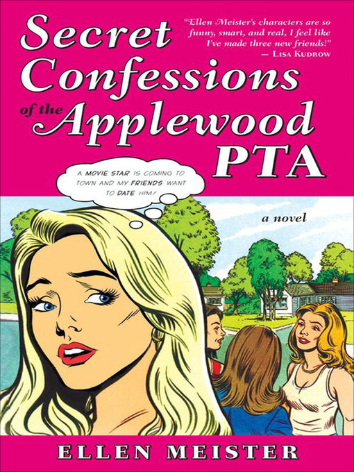 Title details for Secret Confessions of the Applewood PTA by Ellen Meister - Available